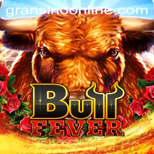 Unleashing the Thrill of BullFever: A Gransino Adventure