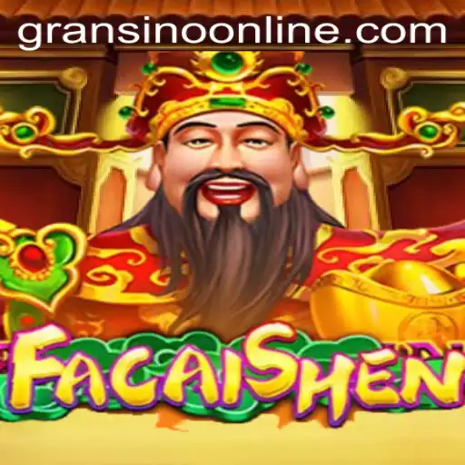 Exploring the World of FaCaiShen on Gransino: A Detailed Game Guide
