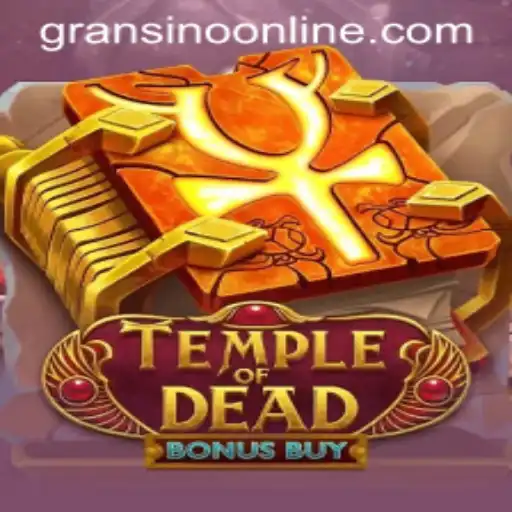 Temple of Dead Bonus Buy: A Journey Into Ancient Riches at Gransino