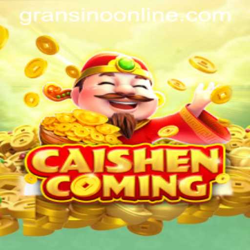 Discover CAISHENCOMING: A Thrilling Journey in the World of Gransino
