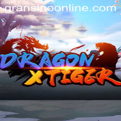 Unveiling DragonXTiger: Enter the World of Gransino's Thrilling New Game