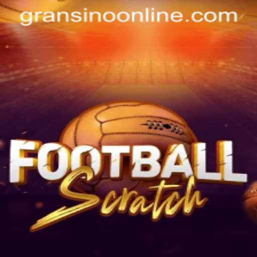 Discover the Exciting World of FootballScratch at Gransino
