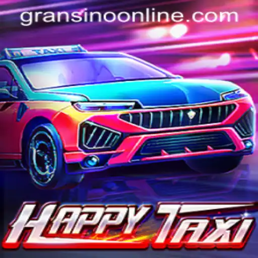 HappyTaxi: Explore the Thrilling World of Gransino Gaming