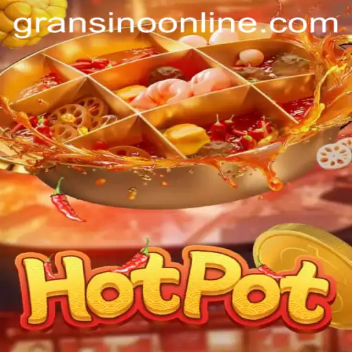 Unveiling the Thrills of Hotpot: A Comprehensive Guide on the Gransino Collaboration