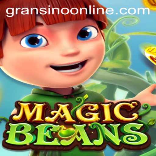 Discover MAGICBEANS: The Enchanting World Through Gransino