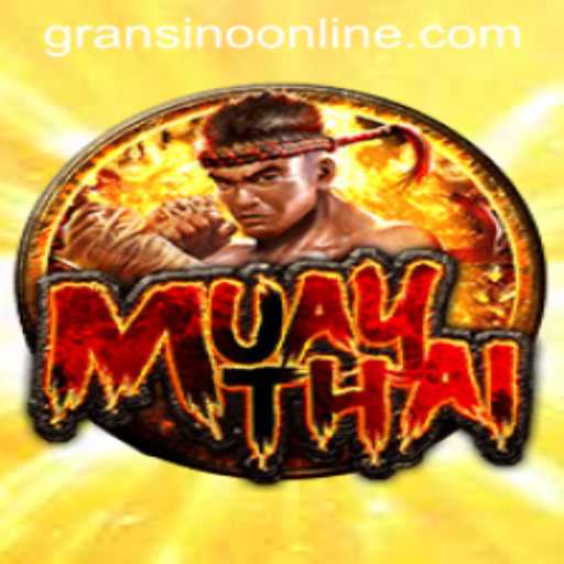 Exploring the Exciting World of MuayThai at Gransino