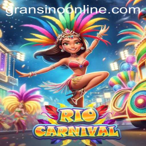 Exploring the Thrills of RioCarnival at Gransino
