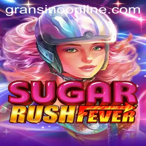 Exploring the World of SugarRushFever: A Sweet Adventure in the Realm of Gransino